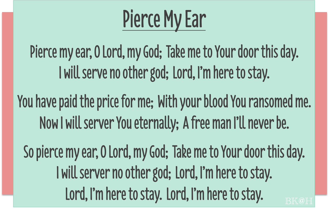 Blissful Keeper at Home Pierce My Ear, O Lord, My God...