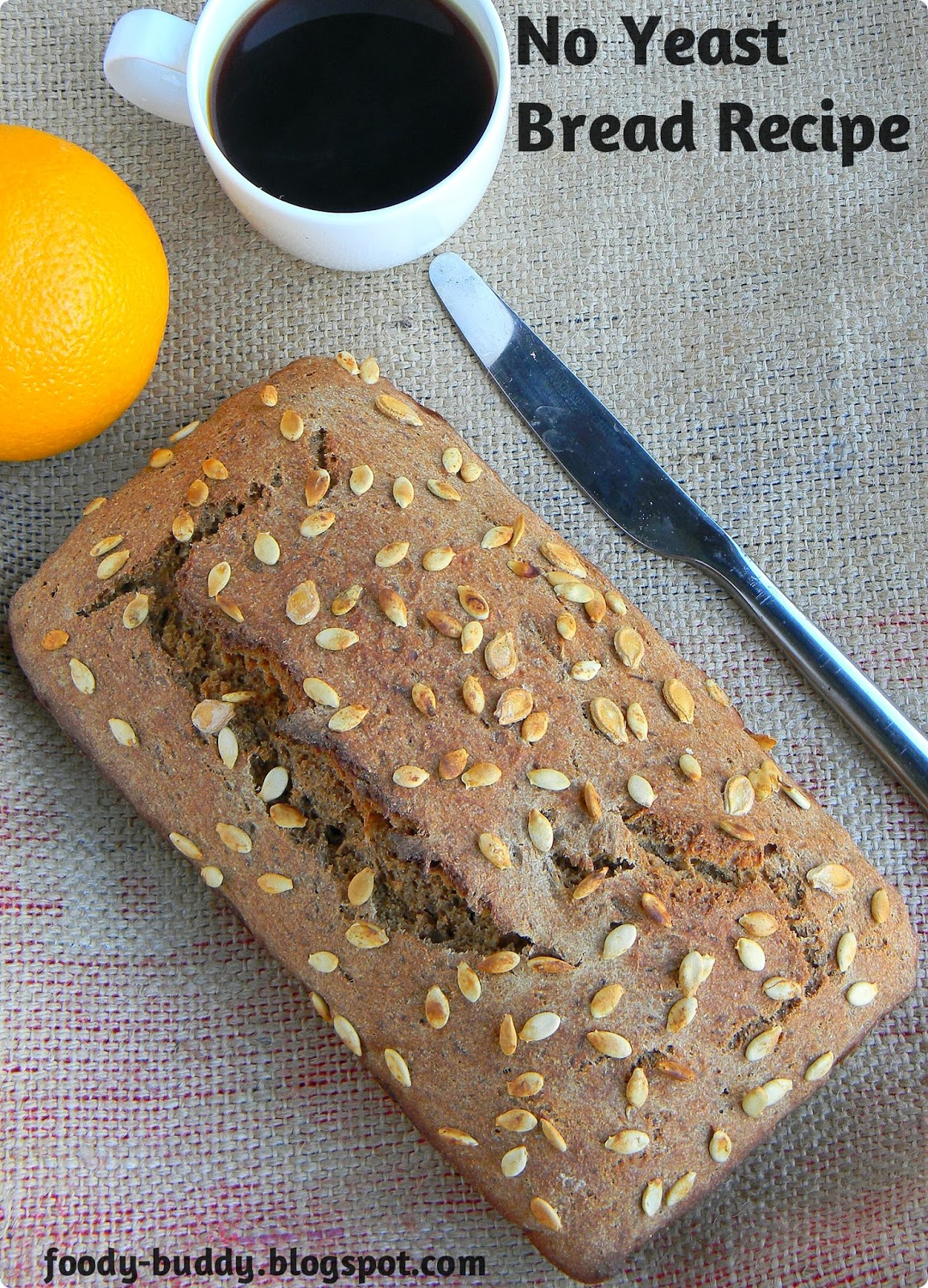 Foody Buddy Easy Bread Recipe Without Yeast / No Yeast Wheat Bread