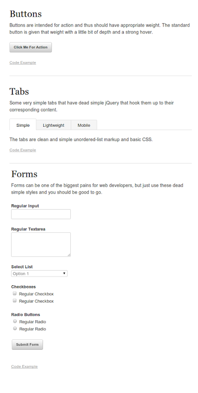 Skeleton is a nice and lightweight starting point for your CSS