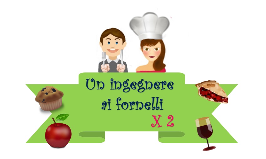 Un ingegnere ai fornelli