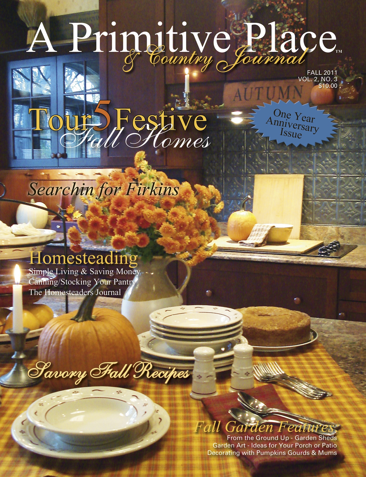 A Primitive Place Magazine Celebrating One Year!