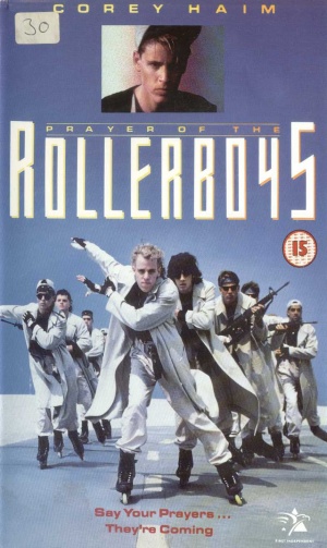 Prayer Of The Rollerboys (1990)