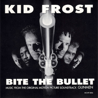 Kid Frost – Bite The Bullet (Theme From Gunmen) (Promo CDM) (1993) (192 kbps)