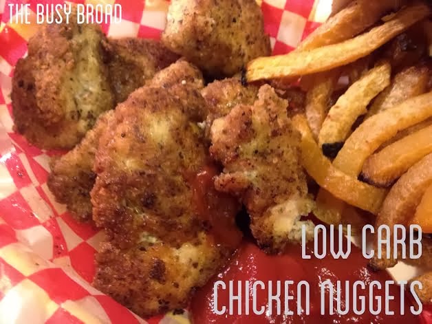 The Busy Broad Low Carb Chicken Nuggets