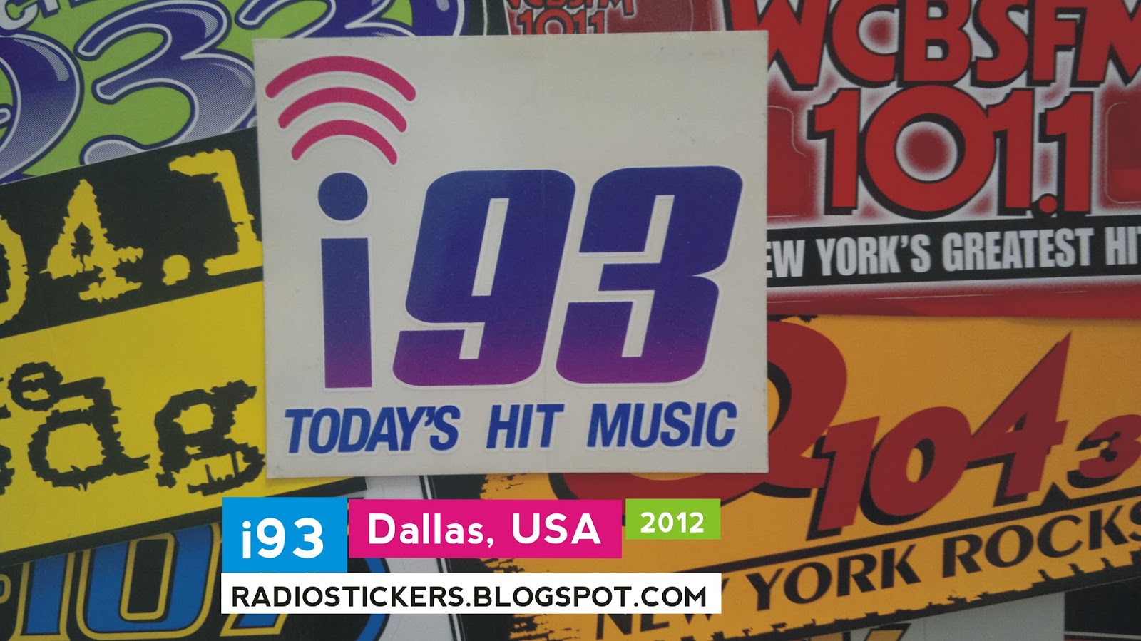 RADIO station stickers... and more! i93, Dallas (2012)