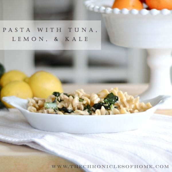 The Chronicles of Home Pasta with Tuna, Lemon, and Kale
