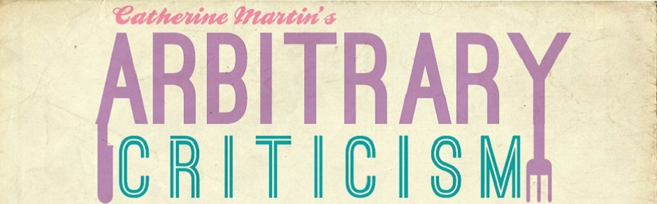 Arbitrary Criticism by Catherine Martin
