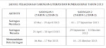 Jadual Saringan LINUS 2013