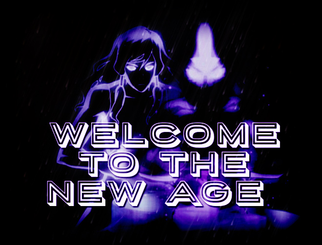 Welcome To The New Age