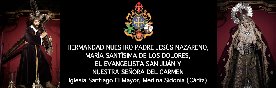 HERMANDAD JESÚS NAZARENO - MEDINA SIDONIA