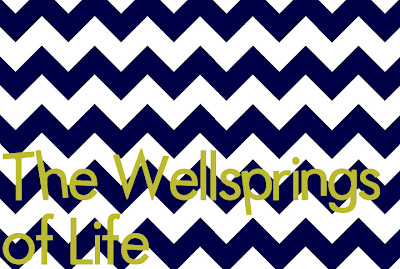 The Wellsprings of Life