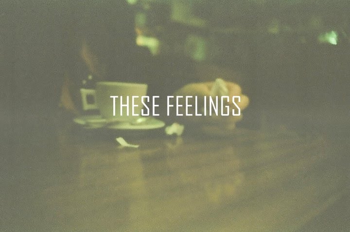 these feelings