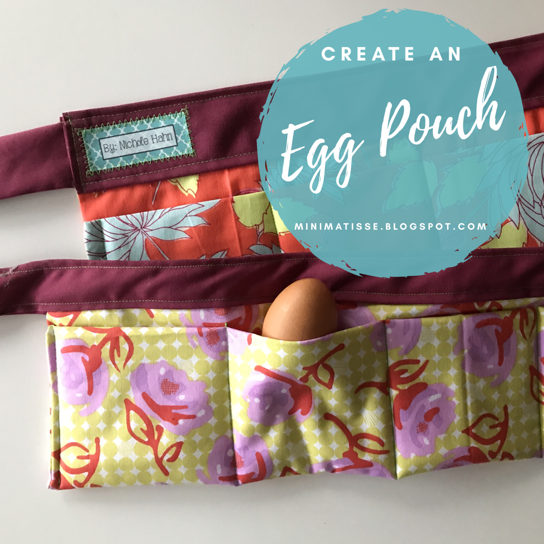 Mini Matisse Create an Egg Pouch