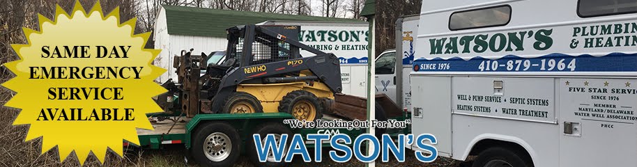 Watson’s Plumbing Service Baltimore, Cecil, Jarrettsville, Towson, Reisterstown, Churchville