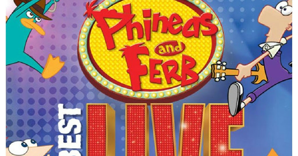 Stuff to do with your kids in Kitchener Waterloo Phineas and Ferb LIVE