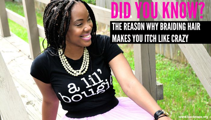 The Reason Braid Extensions Make You Itch Curlynikki Natural