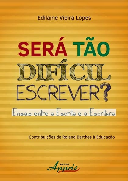 livro SERÁ TÃO DIFÍCIL ESCREVER?