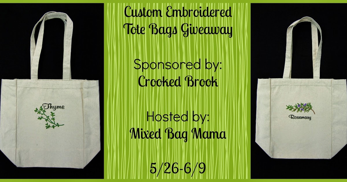 Mixed Bag Mama Custom Embroidery GiveawayTote Bags Embroidered w/Herbs