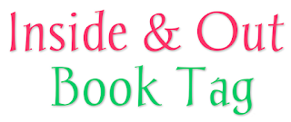 Inside & Out Book Tag