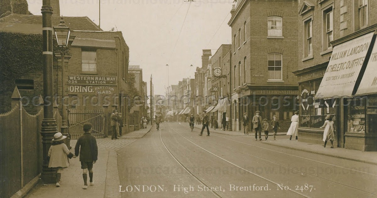 Postcards Then and Now Brentford, Middlesex, The High Street c1922