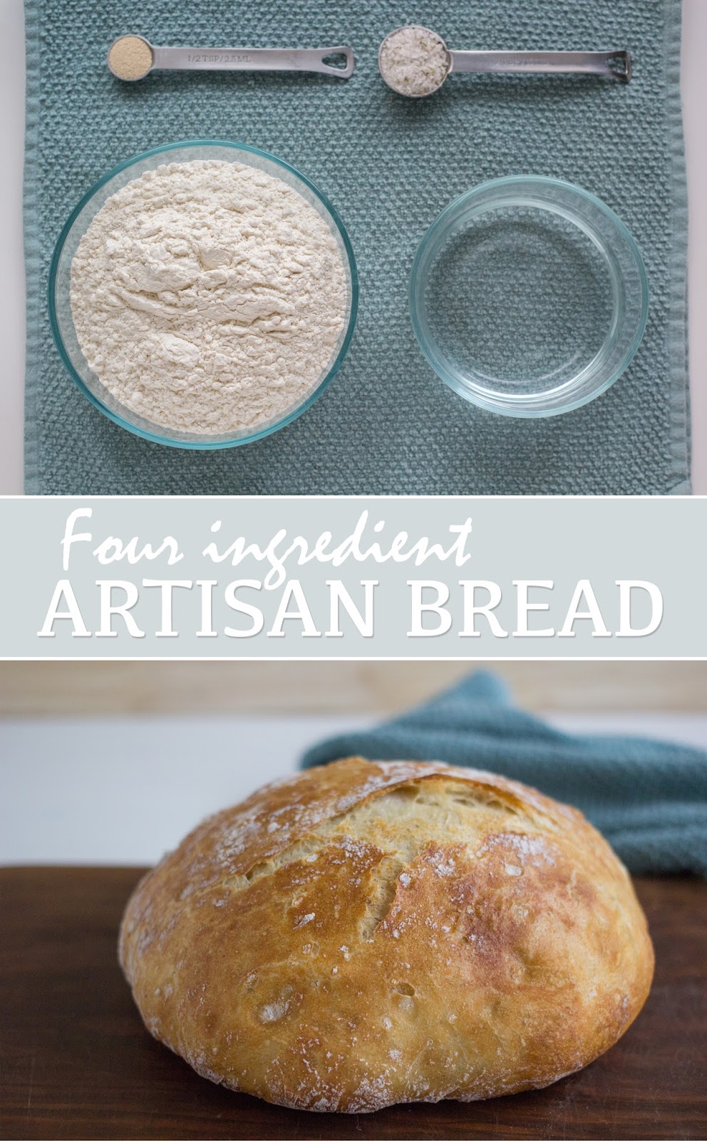 Dining with Danielle Four Ingredient Artisan Bread