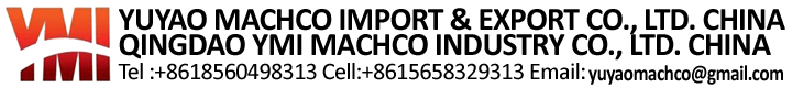 YUYAO MACH CO IMPORT & EXPORT CO. LTD