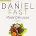 The Daniel Fast Made Delicious - Free Kindle Non-Fiction