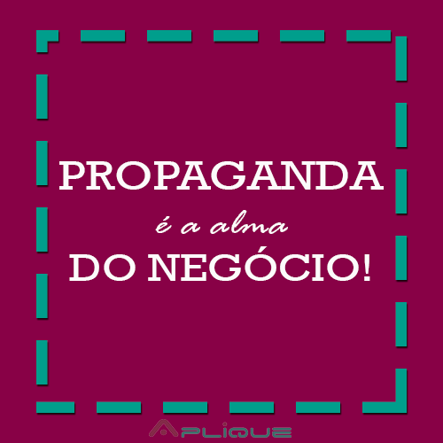 INVISTA EM PROPAGANDA