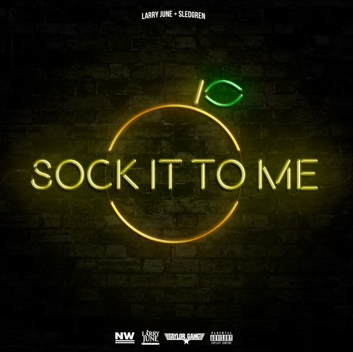 Listen to and download Larry June's new mixtape "Sock It To Me"