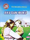 AJIBAYUSTORE  Judul Buku : AKU DAN IBUKU Pengarang : Willa Follona & Eko A. Meinarno Penerbit : Salemba Medika