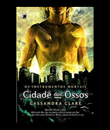 Resenha: Cidade dos ossos