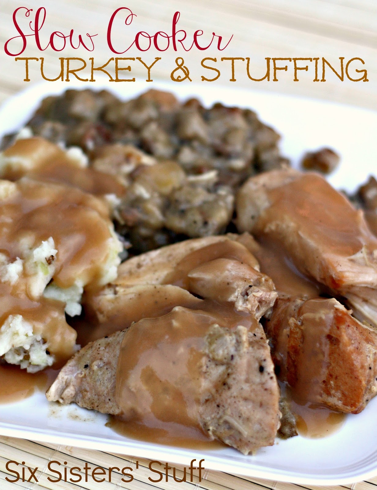 Slow Cooker Turkey and Stuffing Six Sisters' Stuff