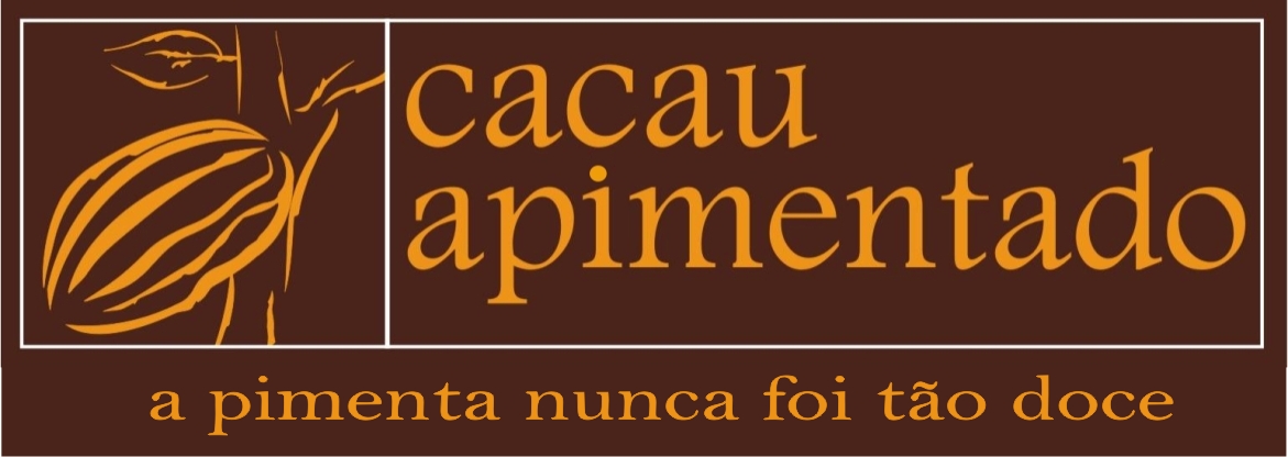 Cacau Apimentado: a pimenta nunca foi tão doce.