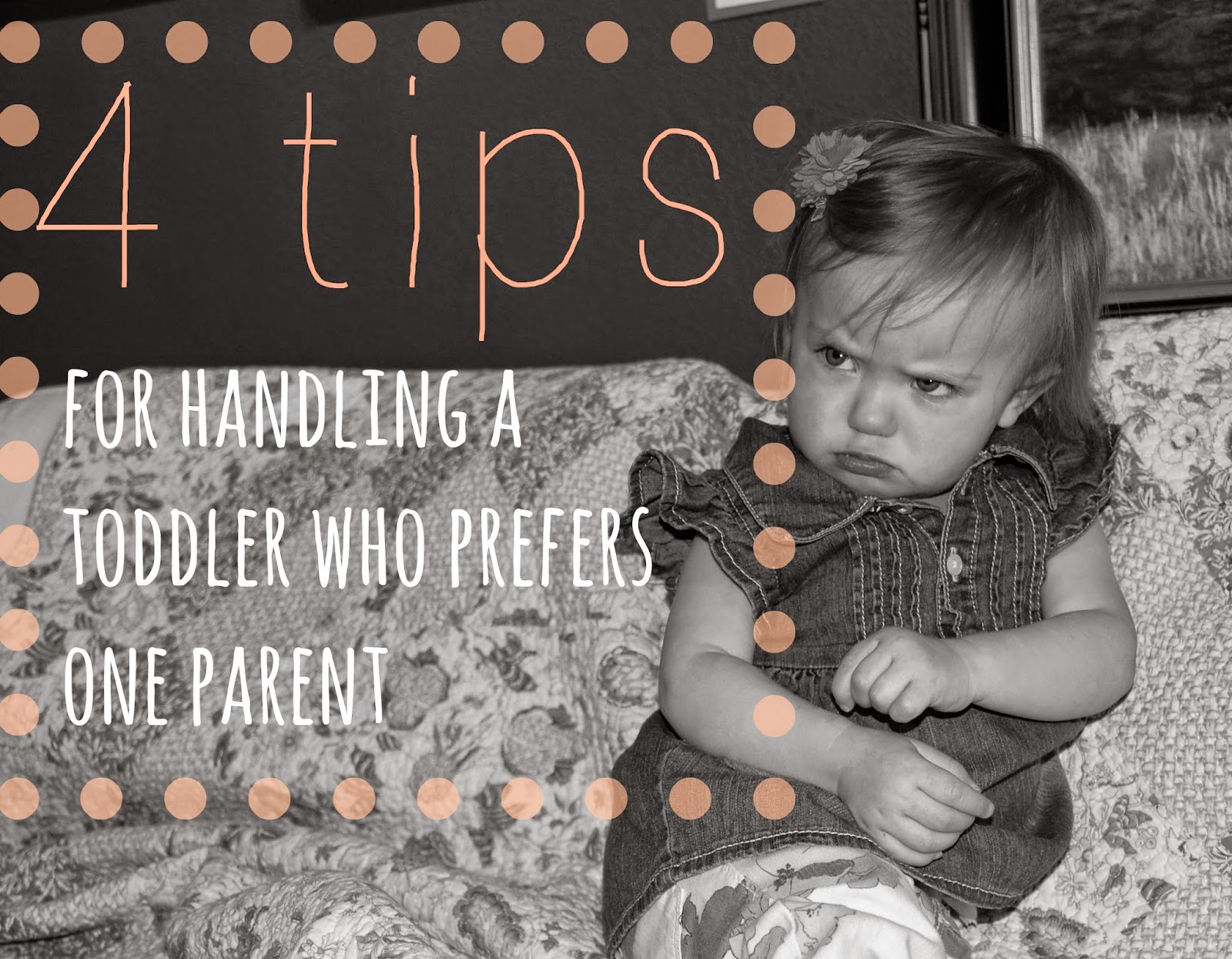 Simply Liv When Your Toddler Prefers One Parent