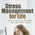 Stress Management for Life - Free Kindle Non-Fiction