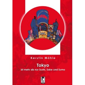 Mein Buch über und aus Tokyo
