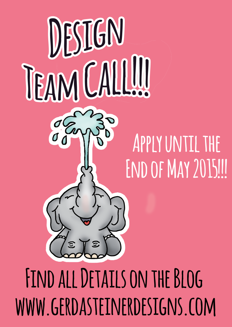 http://gerdasteinerdesigns.com/cardmakingtutorials/2015/4/21/design-team-call-apply-until-the-end-of-may-2015