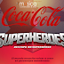 Canción del Comercial de Coca Cola Superheroes