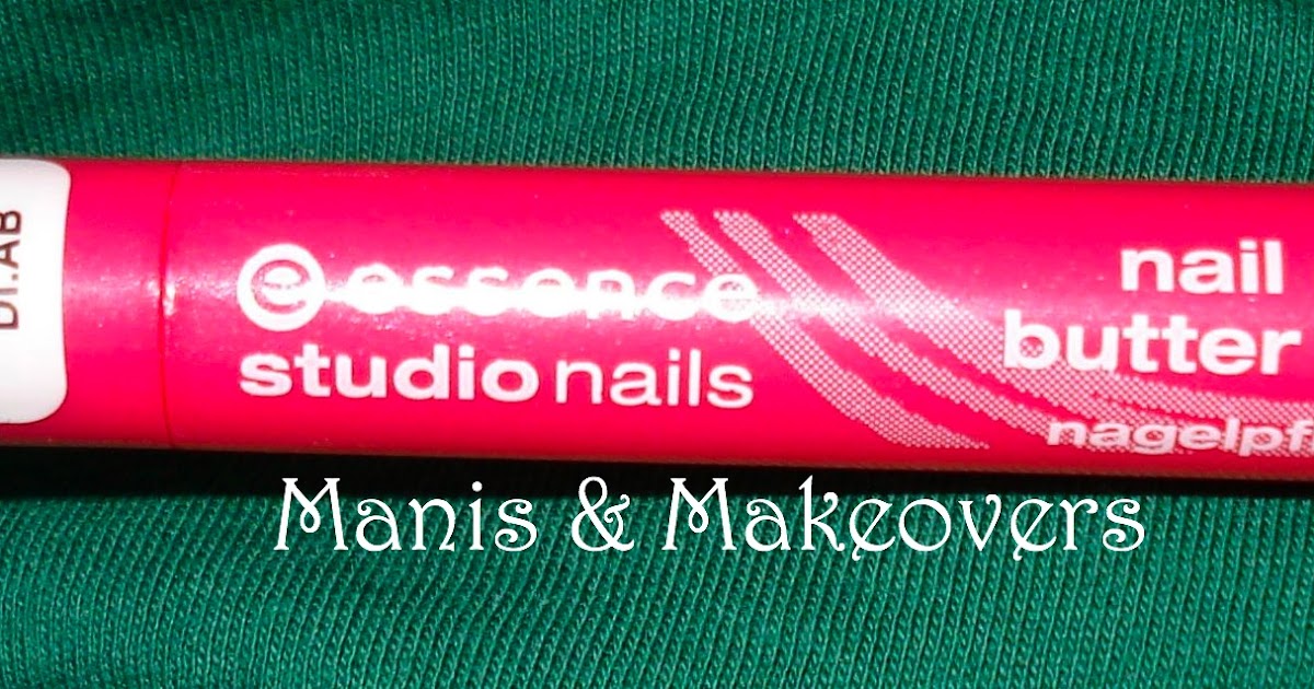 Manis & Makeovers Review Essence Nail & Cuticle Butter Stick and