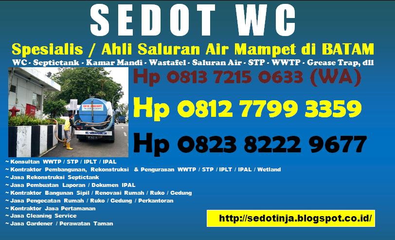 Hp 081372150633 (Whatsapp) Hp 08566559633 Jasa Sedot WC & Service Saluran Mampet di Pulau Batam