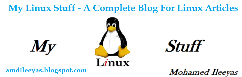 My Linux Stuff - Complete Blog For Linux Articles