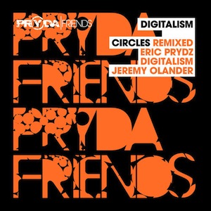 Digitalism Circles Eric Prydz Remix