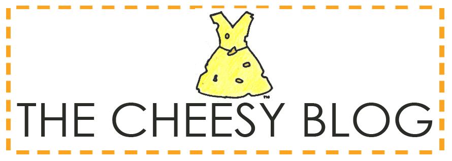 The Cheesy Blog