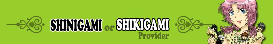 Shinigami or Shikigami Provider