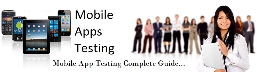 Mobile Apps Testing Guide