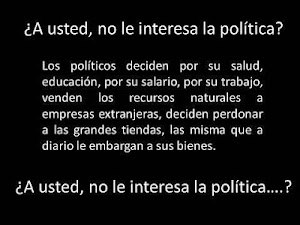 ¿NO TE INTERESA LA POLÍTICA?