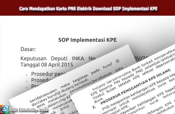 Cara Mendapatkan Kartu PNS Elektrik Download SOP Implementasi KPE
