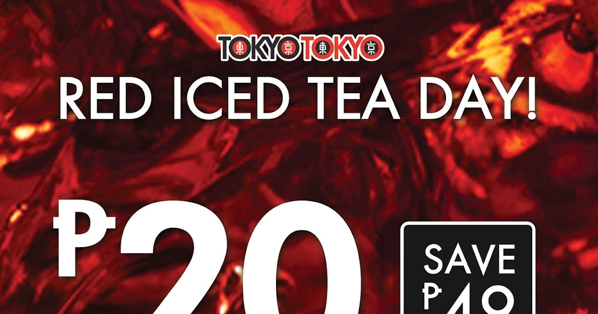Tokyo Tokyo Celebrates Red Iced Tea Day with Super Sumo Red Iced Tea