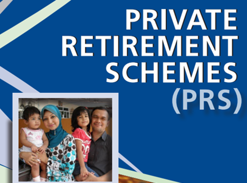 Private Retirement Schemes (PRS)