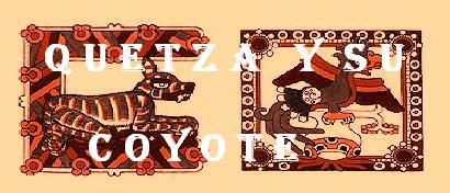 Quetza y su Coyote
